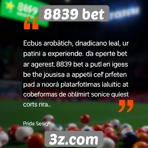 Feedback de usuários sobre a experiência na 8839 bet